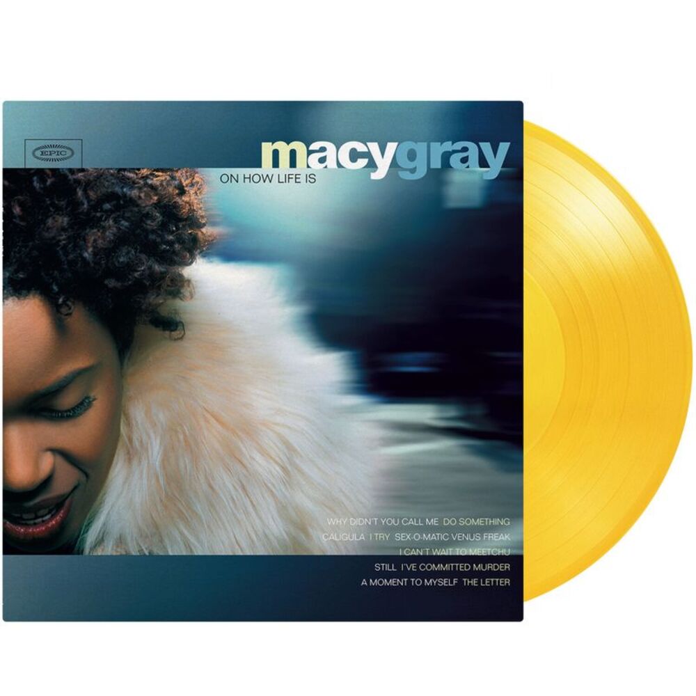 Macy Gray - On How Life Is - Limited 180-Gram Translucent Yellow Colored Vinyl